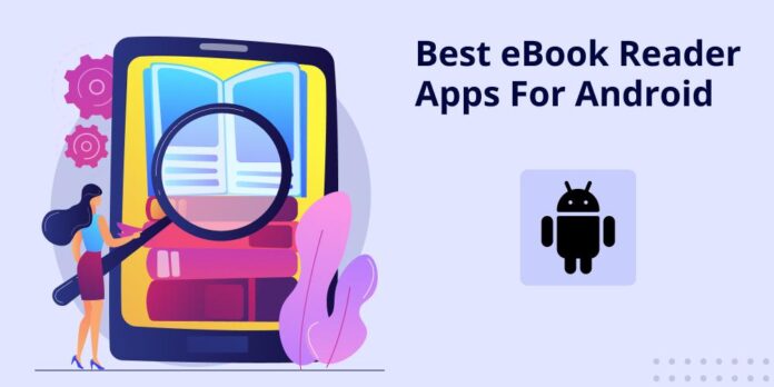 10 Best eBook Reader Apps for Android