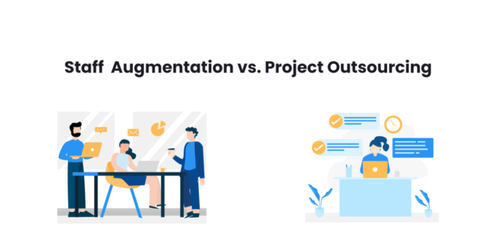 Staff Augmentation vs. Outsourcing